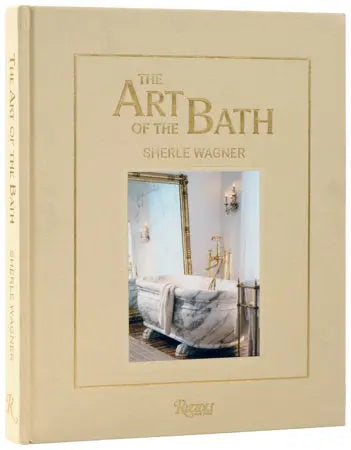 The Art of the Bath: Sherle Wagner | The Art of the Bath Sherle Wagner Book Penguin Random House